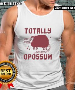 Playful opossum graphic on a stylish tank top, perfect for casual wear and animal lovers - Top Totally Opossum Tank Top.