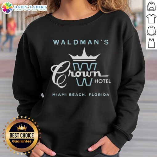 Top Waldman's Crown Hotel Miami Beach sweatshirt featuring vibrant design and cozy fit, perfect for beach lovers.