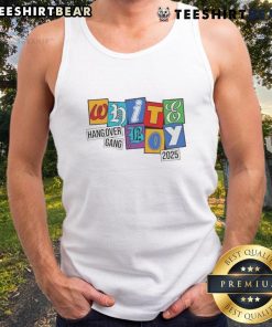 White tank top featuring 'WBS Hang Over Gang' in colorful letters, perfect for casual summer wear in 2025.