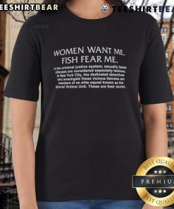 Top Women Want Me Fish Fear Me Ladies Tee featuring bold graphic and stylish design for confident women.