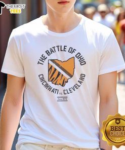 Hot The Battle Of Ohio Cincinnati Vs Cleveland Since 1970 T-Shirt