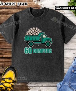 Awesome 60 Big Dumpers historic season Seattle Mariners washed t-shirt featuring a vibrant design and soft fabric.