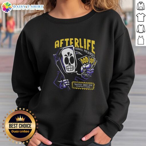 Awesome Afterlife Travel Packages sweatshirt, trusted since 1998, showcasing travel-themed design for adventure lovers.