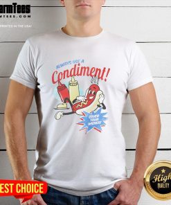 Funny 'Always Use A Condiment Cover Your Wiener' hot dog T-shirt design, perfect for BBQ lovers and food enthusiasts.