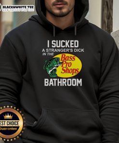 Awesome Bass Pro Shops hoodie featuring bold text about a humorous bathroom encounter, perfect for fishing enthusiasts.