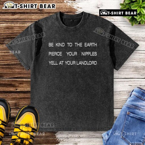 Awesome Be Kind to the Earth t-shirt featuring a bold design, perfect for eco-conscious fashion lovers and activists.