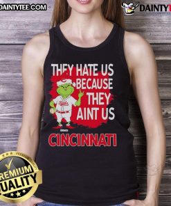 Awesome Cincinnati Reds Grinch Christmas tank top featuring 'They Hate Us Ain't Us' graphic design for festive fans.