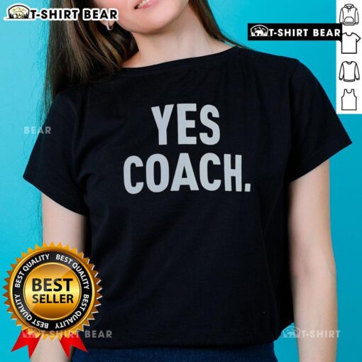 Awesome Dante Fowler Yes Coach Ladies Tee featuring a stylish design for fans of the NFL player Dante Fowler.