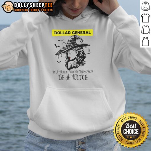 Awesome Dollar General Halloween hoodie featuring 'In a World Full of Princesses Be a Witch' design for festive style.