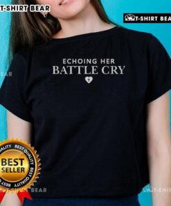 Awesome Echoing Her Battle Cry Erika Kirk Ladies Tee featuring vibrant design and empowering message for women.
