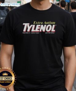 Awesome Extra Autism Tylenol Pain Reliever T-Shirt featuring a unique design for autism awareness and support.