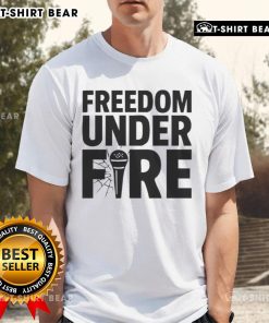 Awesome Freedom Under Fire Charlie Kirk T-Shirt featuring bold graphics and a patriotic design for freedom lovers.