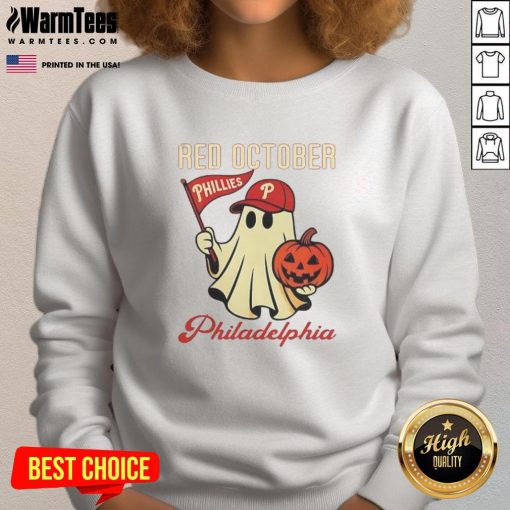 Awesome Ghost Philadelphia Phillies Red October Halloween Sweatshirt featuring a spooky design for fans.