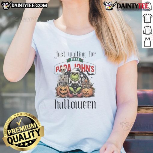 Alt Text: Awesome Grinch Halloween ladies tee featuring the Grinch eagerly waiting for Papa John's pizza delivery.