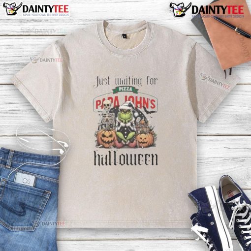 Awesome Grinch t-shirt featuring a playful design, perfect for Halloween and pizza lovers, waiting for Papa John's pizza.