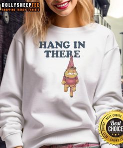 Awesome Hang In There Garfield Sweatshirt featuring a vibrant cartoon design perfect for cozy casual wear.