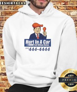 Awesome Hurt in a Car hoodie featuring William Mattar logo, perfect for personal injury awareness and advocacy.