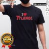 Awesome I Love Tylenol Neurodiversity T-Shirt featuring vibrant design celebrating neurodiversity and mental health awareness.