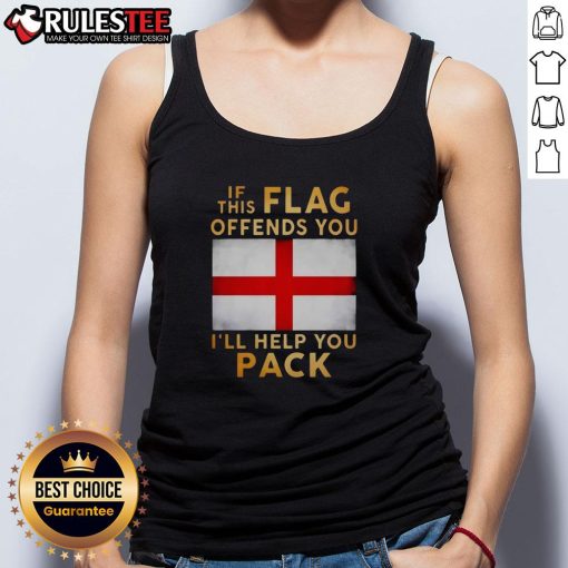 Union Jack tank top featuring 'If This Flag Offends You, I'll Help You Pack' slogan, perfect for patriotic Britain pride.
