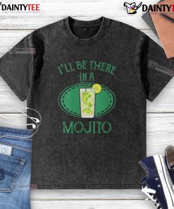 Awesome I'll Be There In A Mojito Cocktail T-Shirt featuring a vibrant mojito graphic for casual summer style.