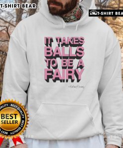 Alt Text: Awesome It Takes Balls To Be A Fairy Hoodie in vibrant colors, showcasing a playful design perfect for fairy enthusiasts.