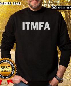 Awesome ITMFA Impeach The Mother F*cker Already sweatshirt in bold text, perfect for political activism and statement fashion.