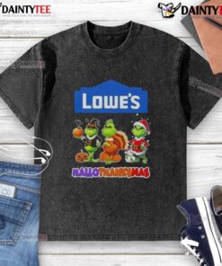 Awesome Lowe's X Grinch cosplay t-shirt for Happy HalloThanksMas, featuring a festive design perfect for the holiday season.