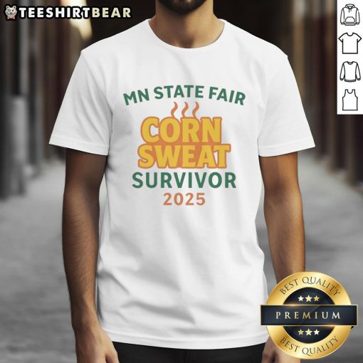 Alt Text: Awesome MN State Fair Corn Sweat Survivor 2025 T-shirt featuring vibrant graphics and a comfortable fit for fairgoers.