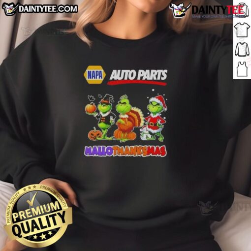Awesome Napa Auto Parts X Grinch cosplay sweatshirt for Happy HalloThanksMas celebration, featuring festive designs.