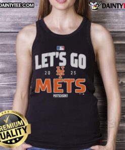 Awesome New York Mets Baseball 2025 postseason tank top design featuring team colors and spirited 'Let's Go!' slogan.