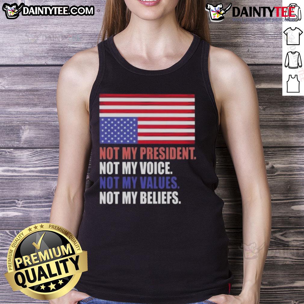 Awesome Not My President Voice Values And Beliefs Us Flag Tank Top Awesome Not My President tank top featuring US flag, expressing personal values and beliefs in a bold design.