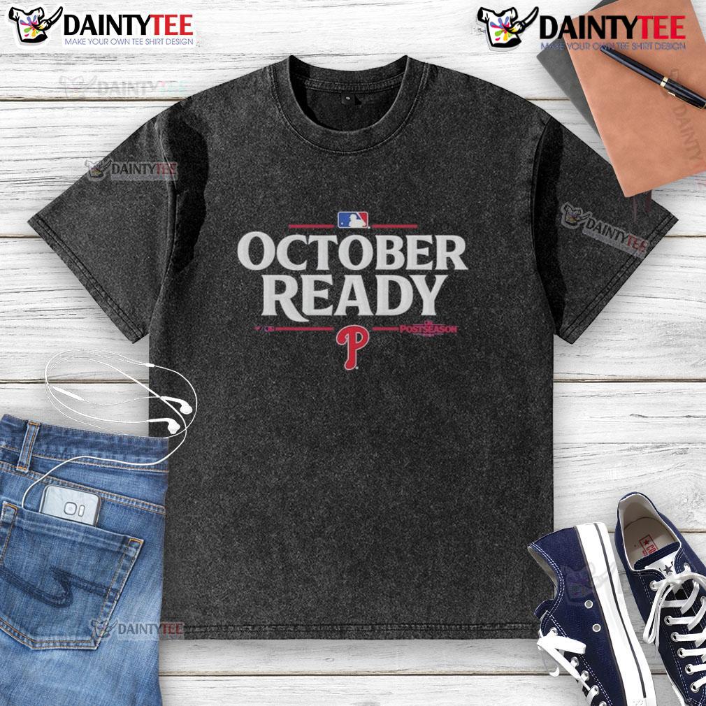 Awesome October Ready Philadelphia Phillies 2025 Postseason Washed T Shirt Awesome October Ready Philadelphia Phillies 2025 Postseason Washed T-Shirt displayed on a hanger with team colors.
