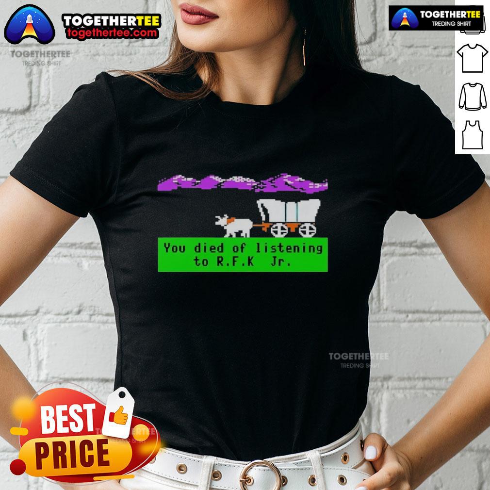 Awesome Oregon Trail You Died Of Listening To Rfk Jr Pixel Ladies Tee Awesome Oregon Trail You Died of Listening to RFK Jr. Pixel Ladies Tee featuring vibrant graphics and playful design.