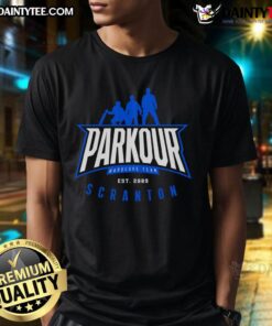 Awesome Parkour Hardcore Team Est 2009 Scranton T-Shirt featuring dynamic parkour graphics and bold team branding.