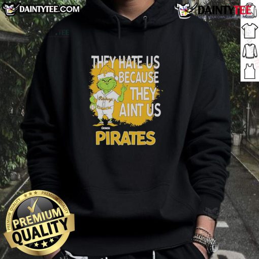 Awesome Pittsburgh Pirates Grinch Christmas hoodie featuring 'They Hate Us Ain't Us' design for festive fans.