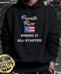 Stylish Awesome Puerto Rico Where It All Started flag hoodie featuring vibrant colors and a comfortable fit.