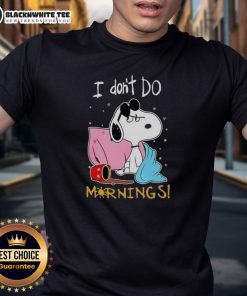 Alt Text: Awesome Snoopy 'I Don't Do Mornings' T-Shirt featuring a cartoon Snoopy design, perfect for casual wear.