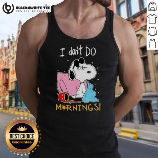 Alt Text: Awesome Snoopy I Dont Do Mornings tank top featuring a playful Snoopy graphic, perfect for casual wear.