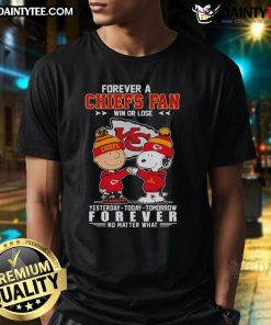 Awesome Snoopy and Charlie Brown T-Shirt for Chiefs fans - 'Forever a Chiefs Fan Yesterday Today Tomorrow' design.