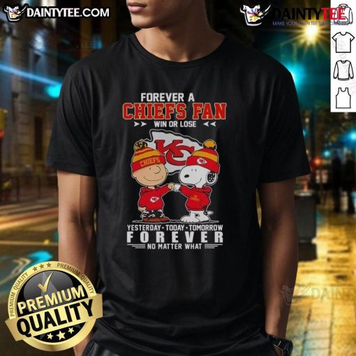 Awesome Snoopy and Charlie Brown T-Shirt for Chiefs fans - 'Forever a Chiefs Fan Yesterday Today Tomorrow' design.