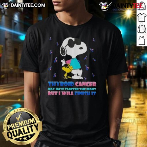Awesome Snoopy X Woodstock thyroid cancer awareness t-shirt: 'May have started the fight, but I will finish it' design.