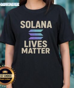 Awesome Solana Lives Matter ladies tee featuring a stylish design in vibrant colors, perfect for casual wear and activism.