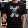 Alt Text: Awesome Solana Lives Matter T-Shirt featuring bold text design, perfect for crypto enthusiasts and supporters.