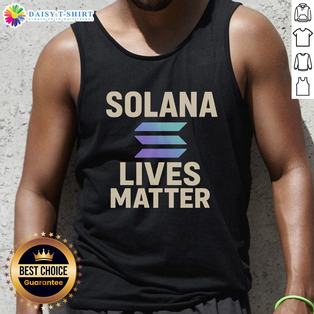 Awesome Solana Lives Matter Tank Top Awesome Solana Lives Matter tank top featuring a vibrant design, perfect for showcasing your support for the Solana community.
