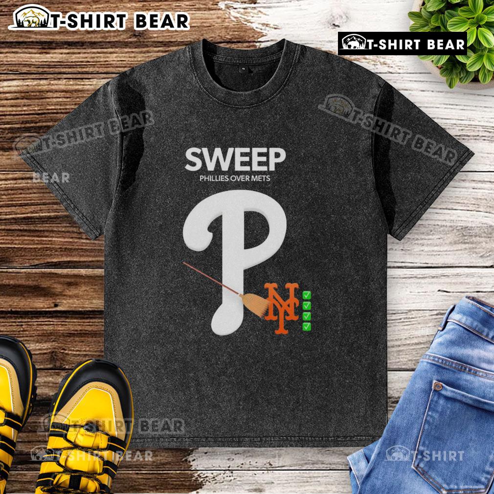 Awesome Sweep Phillies Over Mets Washed T Shirt Awesome Sweep Phillies Over Mets washed t-shirt featuring a bold Phillies logo and vintage design for fans.