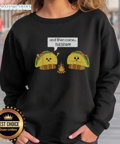 Awesome Taco Tuesday sweatshirt featuring a fun Mexican food pun, perfect for taco lovers and casual wear enthusiasts.