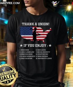 Awesome Thank A Union Pro Labor Rights T-Shirt celebrating American worker union pride and solidarity.