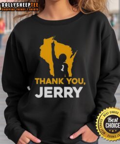 Awesome Thank You Jerry Green Bay Packer football sweatshirt featuring team colors and logo, perfect for fans.