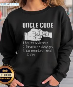 Alt Text: Awesome Uncle Code Rules Bed Time Is Whenever Sweatshirt featuring a fun, playful design perfect for relaxed wear.