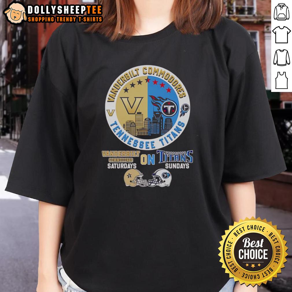 Awesome Vanderbilt Commodores On Saturdays Tennessee Titans On Sundays Skyline Ladies-Tee Vanderbilt Commodores and Tennessee Titans skyline ladies tee, perfect for game day attire and showcasing team spirit.